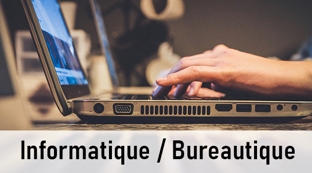 Informatique / Bureautique